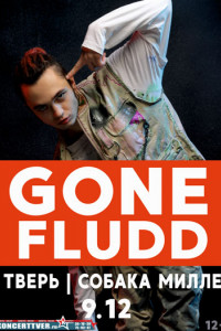 Gone.Fludd